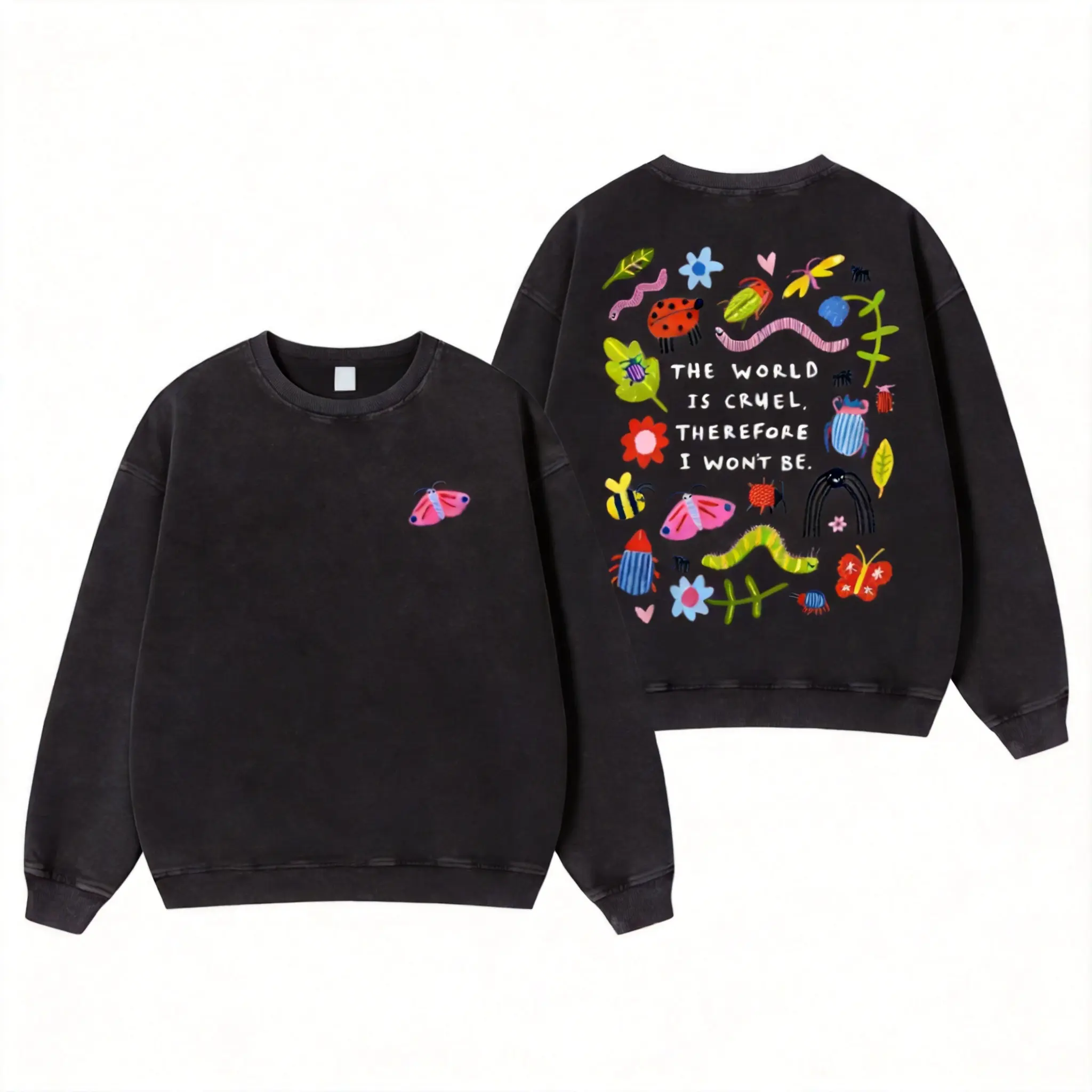 Aesthetic Inspirational Slogan Crewneck Sweatshirt Double Sided Colorful Insect Floral Art Print Soft Casual Street Style Pullover