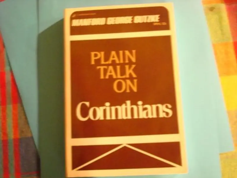 USED Book - Plain Talk on First and Second Corinthians by Manford George Gutzke (Paperback) - english