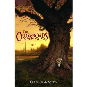 USED-The Crossroads: A Haunted Mystery by Chris Grabenstein (Hardcover)