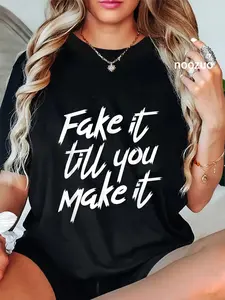 100% Cotton Lucky State Fake it till you make it T-Shirt Classic Fashion Womens Mens Apparel