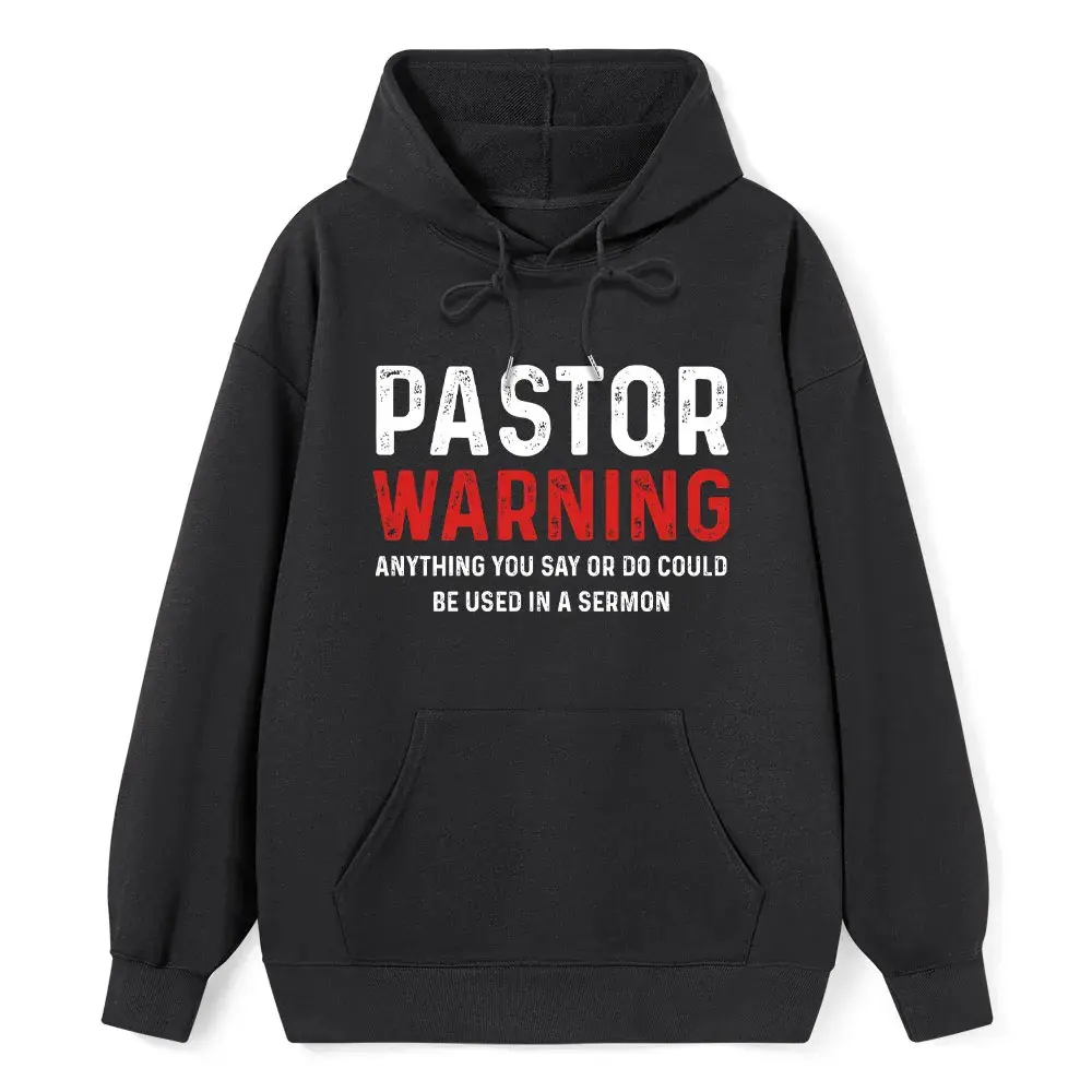 Pastor Warning Hoodie, Funny Christian Pullover Sweatshirt, Church Humor Graphic Hoodie, Faith Based Streetwear, Religious Gift For Men Women, Bible Inspired Casual Hoodie