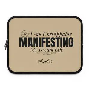 I Am Unstoppable™ Personalized Laptop Sleeve - Protective Tablet & Computer Case - Available in 12”, 13”, 15”, & 17” Sizes