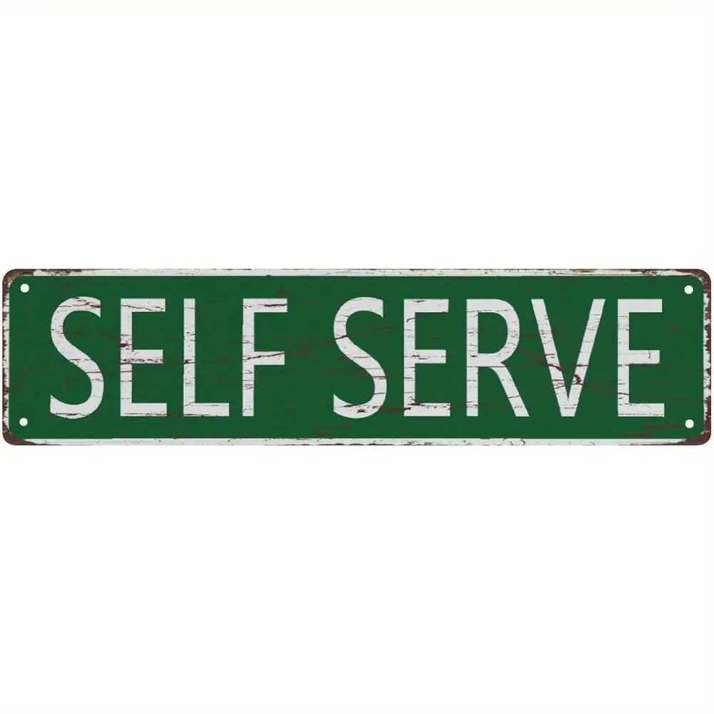 Vintage Metal Sign for Self-Service, Retro Plaque for Bars And Pubs, Wall Art Decoration Measuring 4X16 Inches Or 10X40 Centimeters.