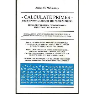 USED Book - Calculate Primes-Direct Propagation Of The Prime Numbers by James M. McCanney (Paperback) - english