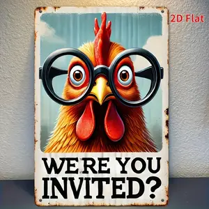 1pc Vintage Style 2D Flat Metal Sign Rustic Metal Wall Decor "Were You Invited" Chicken Design for Home Bar Cafe Garage Farmhouse Aluminum Material Wall-Mountable Artwork Humorous Sign Metallic Finish