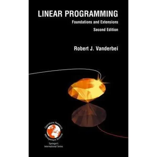 USED Book - Linear Programming: Foundations and Extensions (International Series in Operations Research & Management Science, 37.) by Robert J. Vanderbei (Hardcover) - english