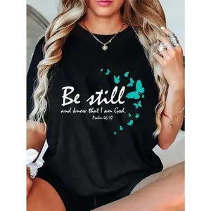100%25 Cotton Unisex Christian Bible Verse Gifts Religious Butterfly Be Still God T-Shirt Casual Graphic Printed Vintage Tshirt graphic t-shirts