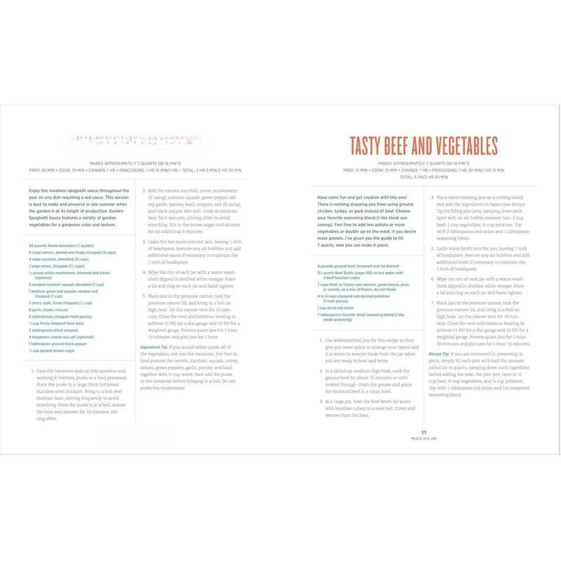 The Complete Guide to Pressure Canning: Everything You Need to Know to Can Meats, Vegetables, Meals in a Jar, and More