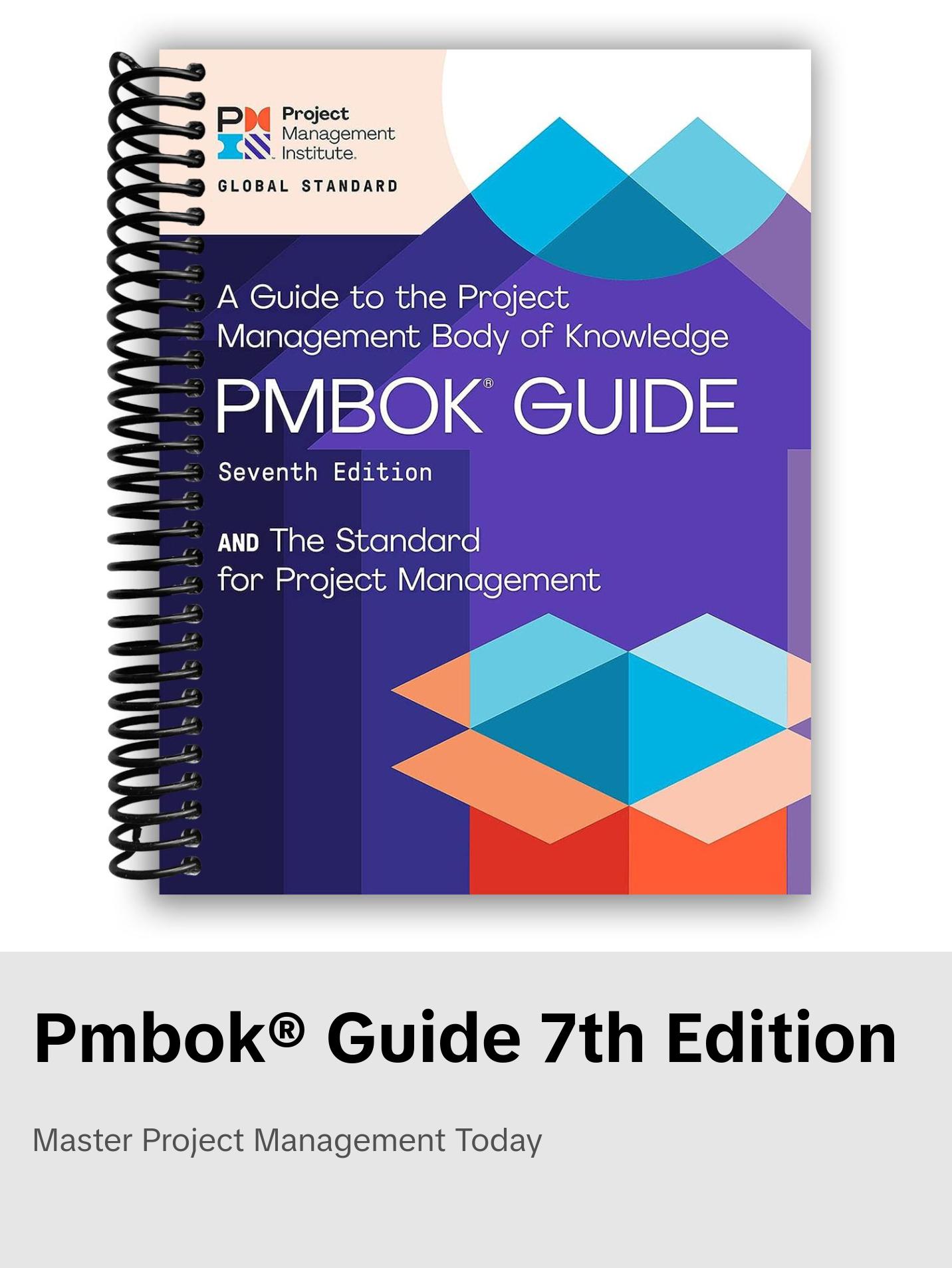 A Guide to the Project Management Body of Knowledge (PMBOK® Guide) – Seventh Edition and The Standard for Project Management (ENGLISH) (Spiral Bound)