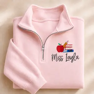 Custom Embroidered Teacher Quarter Zip Sweatshirt: Teacher's Day Gift