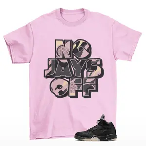 Jay All Day Sneaker Shirt Pink to Match Jordan 5 Off Noir Pink