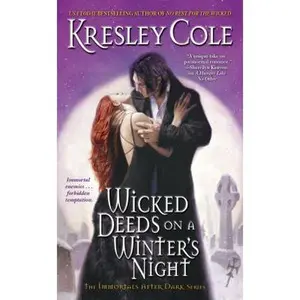 USED Book - Wicked Deeds on a Winter's Night by Cole, Kresley (Mass Market Paperback) - english