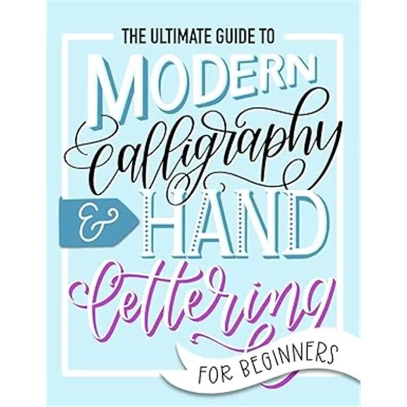 Beginner's English Calligraphy & Hand Lettering Book - 60lb High Quality Paper Stock, Soft Premium Matte Cover, 8.5x11in Large Format, Builds Strong Foundation, Avoids Mistakes, Ideal Gift for Crafts & Hobbies Enthusiasts