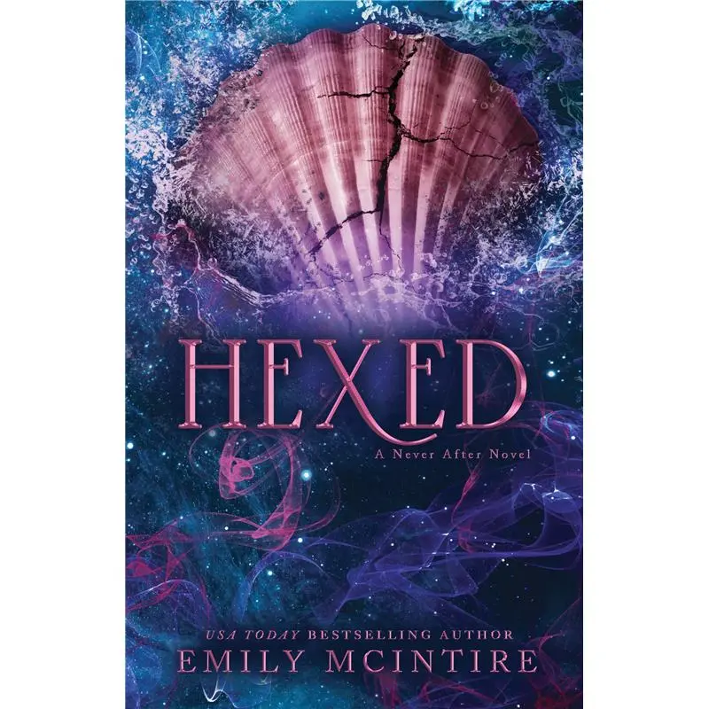 Hexed (Never After, 6) Paperback