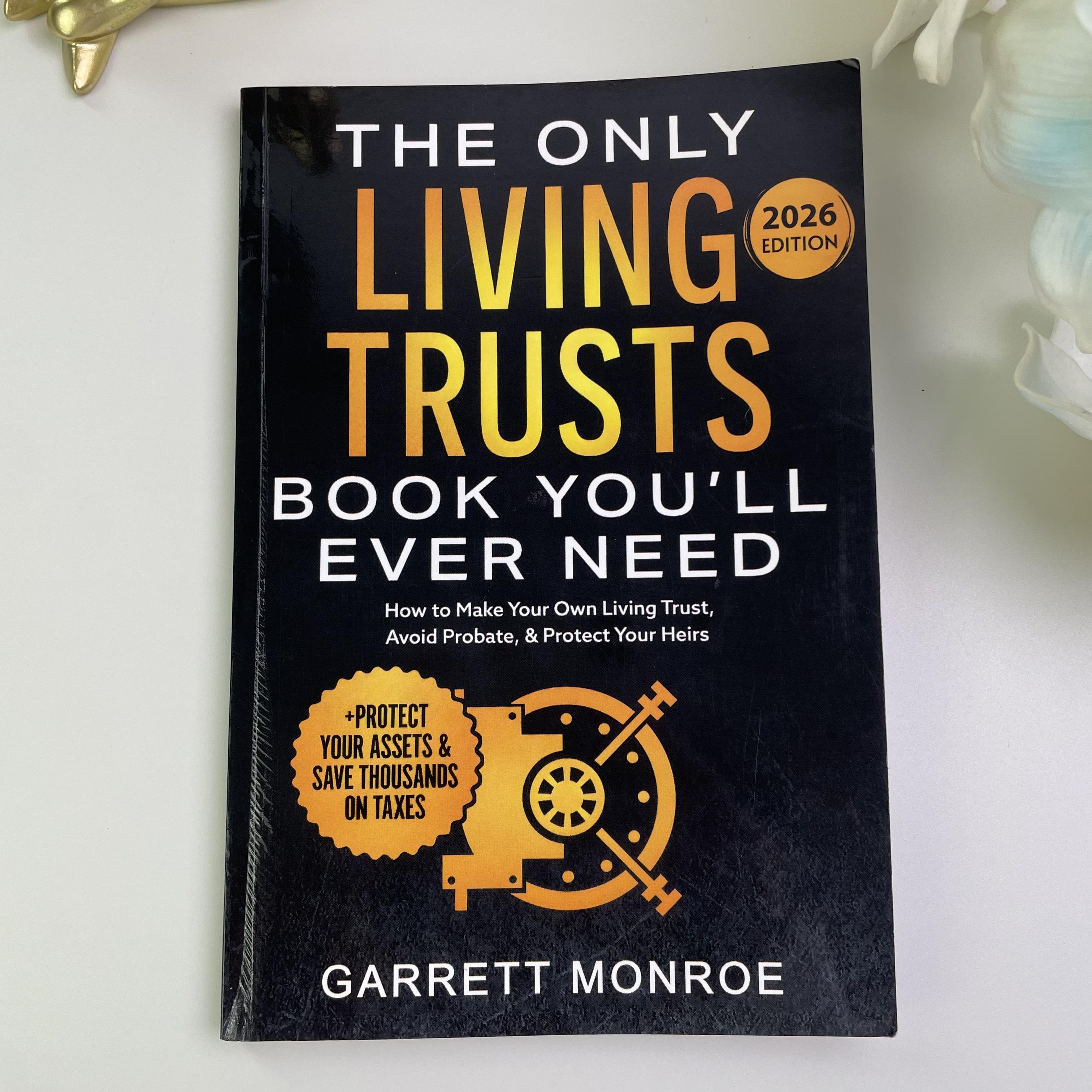 The Living Trust Journal: Essential Notebook & Guide for Estate Planning – Thoughtful Gift for Men & Women, Legal Organizer & Trust Management Notebook for Reflection & Mindful Planning