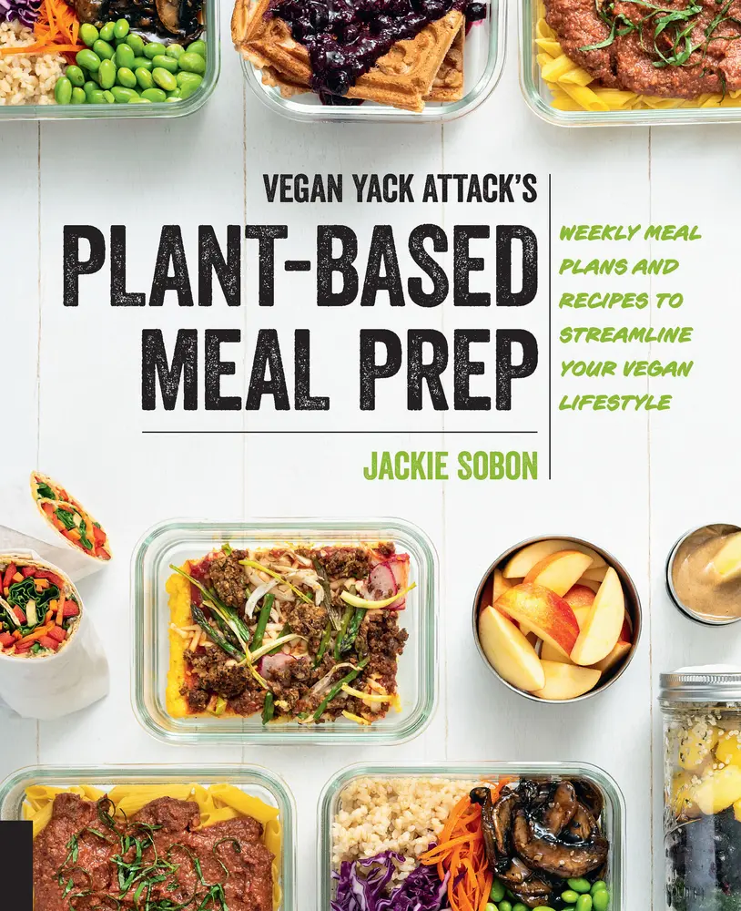Used Vegan Yack Attack's Healthy, Easy-Prep Plant-Based Meal Prep Paperback - Weekly Meal Plans, Recipes to Streamline Vegan Lifestyle by Jackie Sobon, 176 Pages, 2024 Edition, Fair Winds Ma