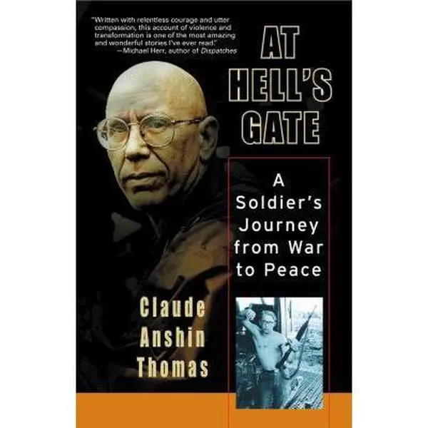 USED Book - At Hell's Gate: A Soldier's Journey by Claude Anshin Thomas (Hardcover) - english