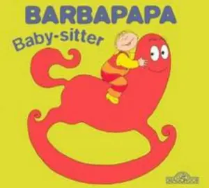 USED-Barbapapa - Baby-sitter by Annette Tison (Hardcover)