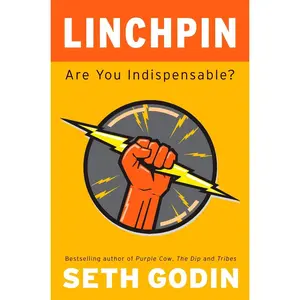 USED-Linchpin: Are You Indispensable? by Godin, Seth (Hardcover)
