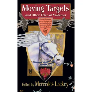 USED-Moving Targets and Other Tales of Valdemar by Lackey, Mercedes (Mass Market Paperback)