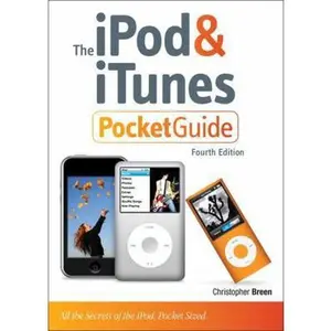 USED Book - The iPod and iTunes Pocket Guide: All the Secrets of the Ipod, Pocket Size by Christopher Breen (Paperback) - english