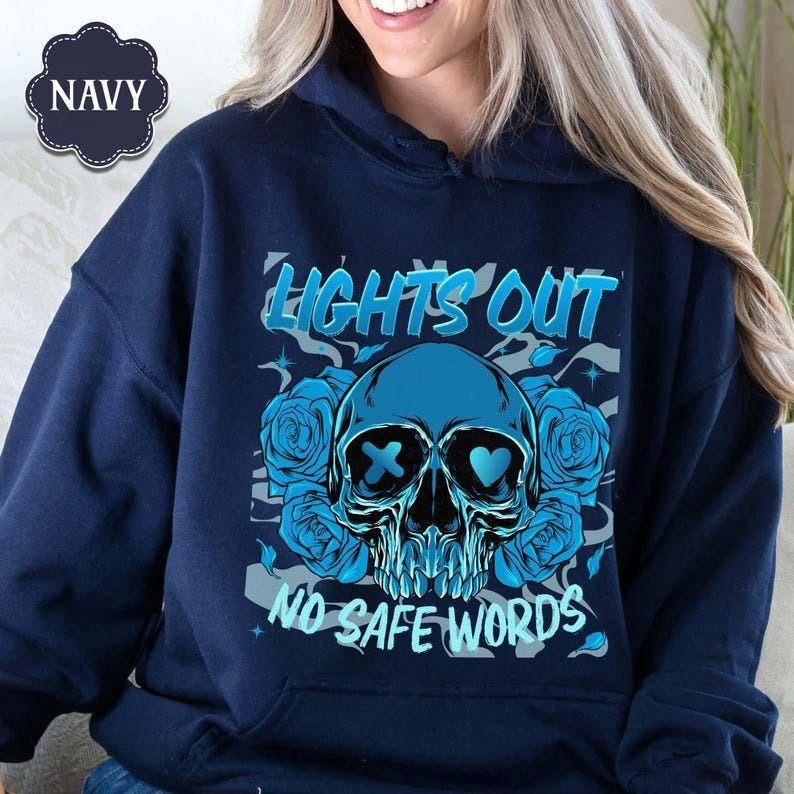 [Sale Up To 50%] Lights Out Book Hoodie, No Safe Words Hoodie, Navessa Allen Merch, Into Darkness Shirt, Dark Romance Book Merch, streetwear graphic tee