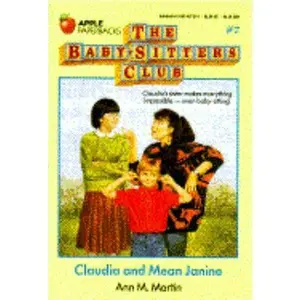 USED-Claudia and Mean Janine (The Baby-Sitters Club #7) by Ann M. Martin (Paperback)
