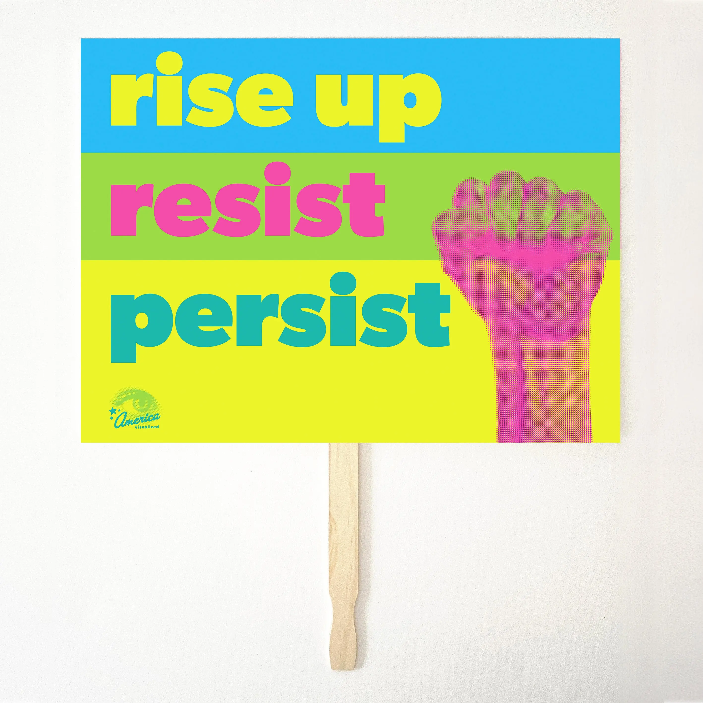 RISE UP, RESIST, PERSIST  24" x 18" Protest Sign Poster
