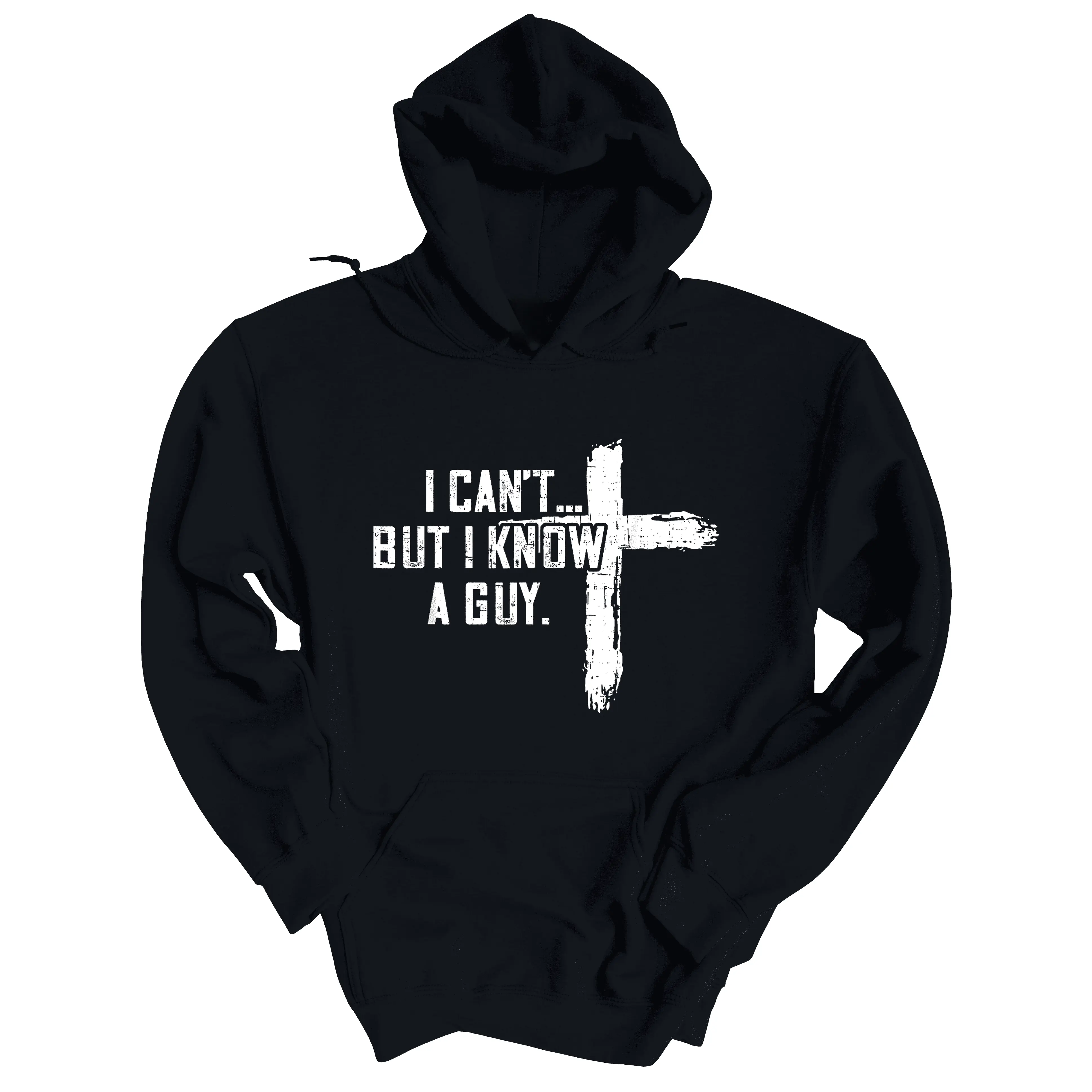 Male Christian Embroidered Cross Print Hooded Pullover Sweatshirt - 'I Can't But I Know A Guy', Longsleeves, Medium Length, Soft Cotton-Polyester Blend, Relaxed Fit, Breathable Menswear Tops, Clothes