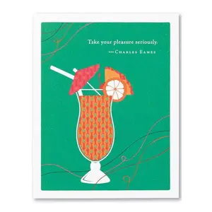 Take Your Pleasure Seriously Card