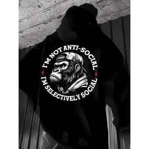 I'm Not Anti-Social I'm Selectively Social Hoodie – Funny Gorilla Attitude T Shirt for Men – Introvert Humor Graphic Sweatshirt
