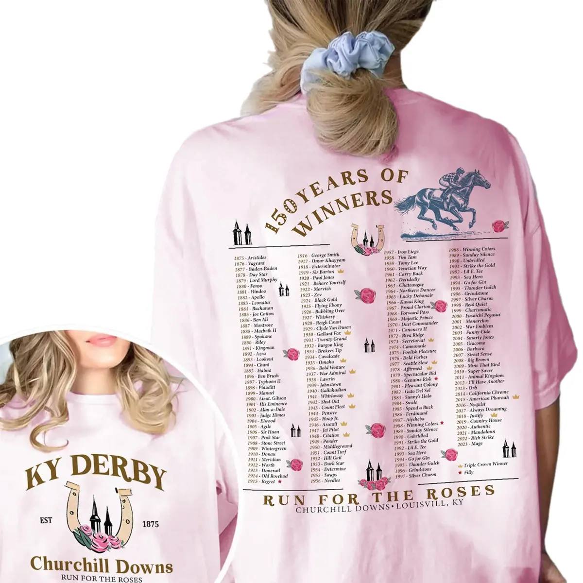 Kentucky Derby 150 Years Of Winners Shirt 2 Sided, KY Derby Celebrating 150 Years Shirt, Kentucky Horse Racing Tee, Racing Kentucky, Run For The Roses