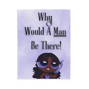 Why Would A Man Be There! Velveteen Plush Blanket | Purple Text
