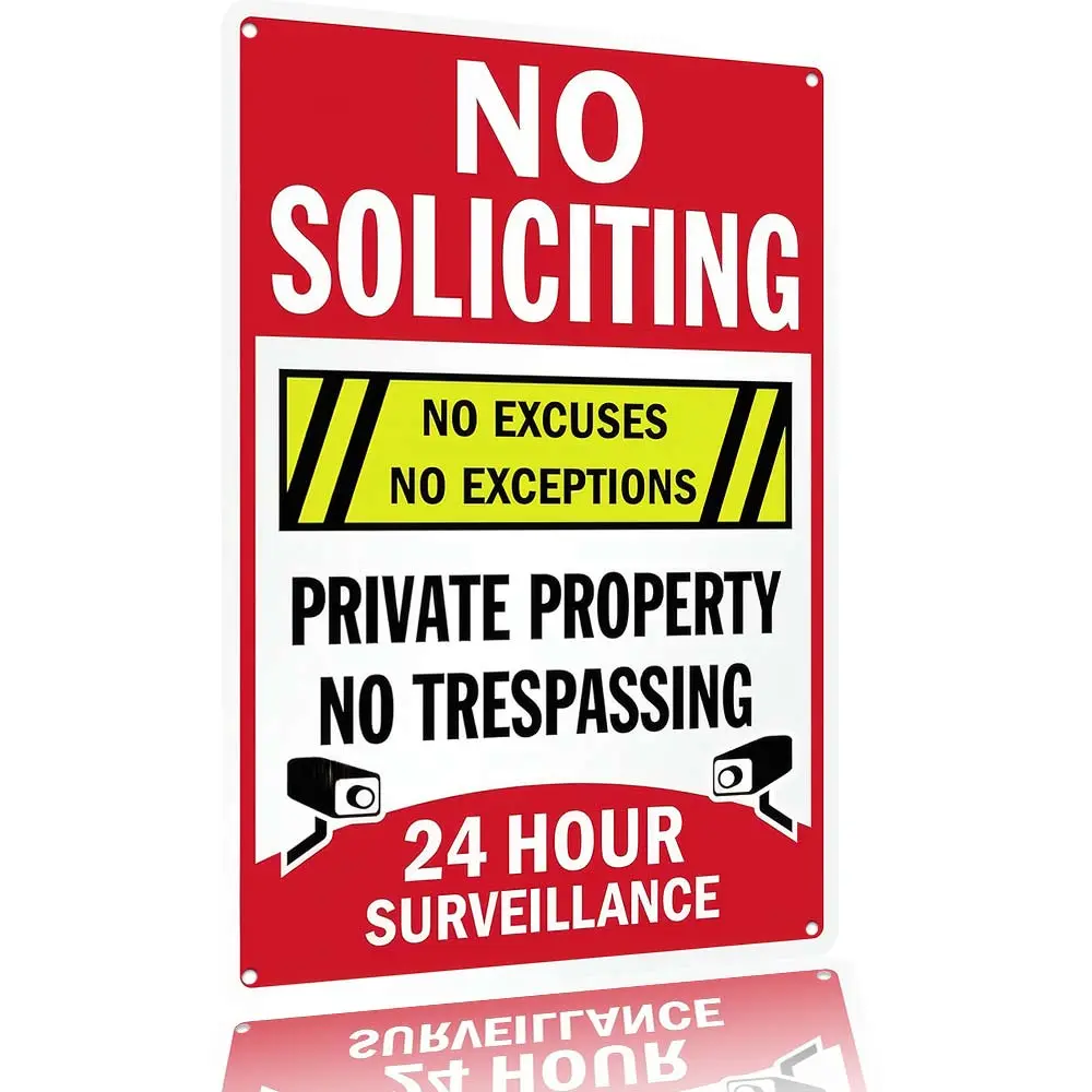 12x8 in Aluminium Outdoor Security Sign - No Soliciting, No Excuses, Private Property, No Trespassing, 24 Hour Surveillance, Suitable for Commercial Use, Front Porch