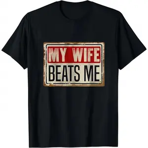 Cotton Short Sleeve T-Shirt Funny My Wife Beats Me Shirt, American Flag Husband and Wife Shirts, Husband Shirt for Men, Father's Day Gift, Menswear Classic Casual Fabric