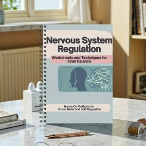 Nervous System Regulation Workbook, 1 Count Mind Body Healing Stress Relief Anxiety Management Workbook, Practical Self Healing Methods for Adults, Inner Balance