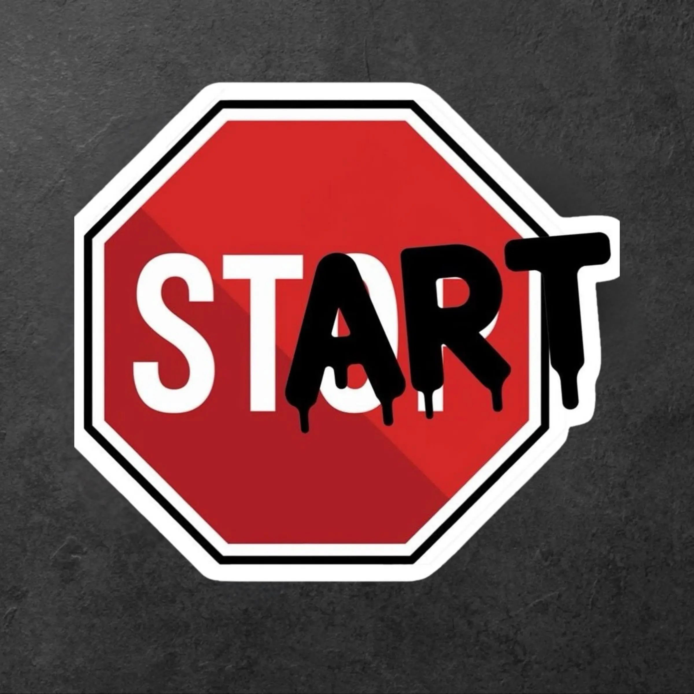 Funny Stop Sign Start Sticker, Drip Font Creative Vinyl Decal, Unique Office & Laptop Aesthetic Water Bottle Sticker