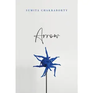 USED-Arrow by Chakraborty, Sumita (Paperback)