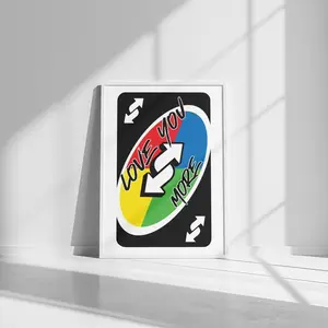 [Sale off up to 50%][No frame, Free Ship] Love You More Uno Reverse Unframed, Color Retro Printable, Playing Card Wall Art, Girly Wall Art Valentine's Day Preppy Wall Decor Trendy Poster