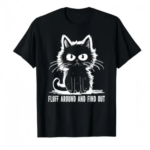 Funny Cat Shirt Fluff Around And Find Out Gifts Men Women T-Shirt “Fluff Around And Find Out” Graphic Tee, Cute Yet Savage Cat Attitude Shirt, Sarcastic Humor Tee for Men Women, Perfect Gift for Cat Lovers