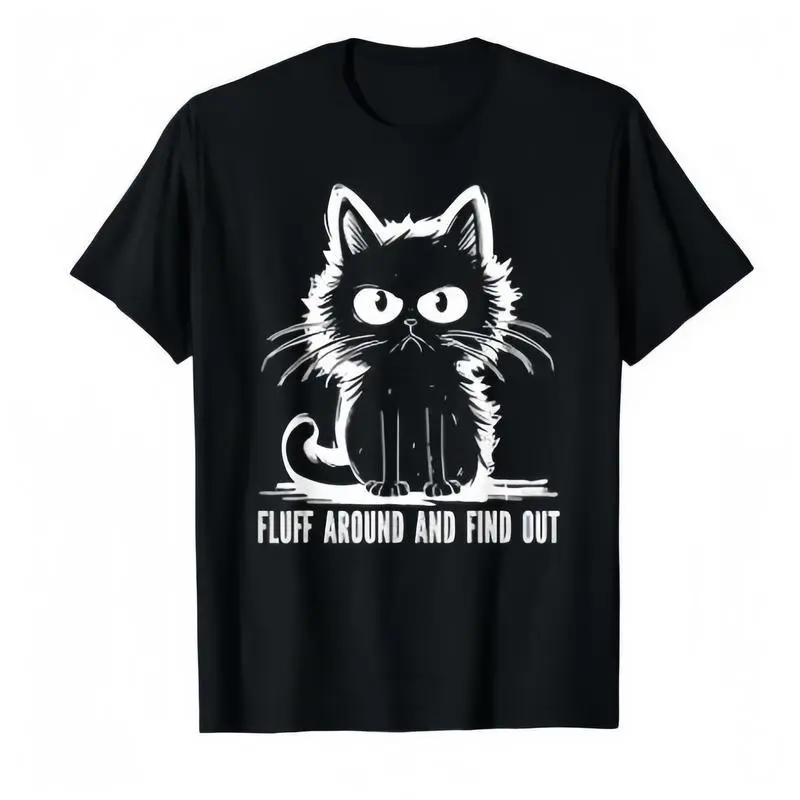 Funny Cat Shirt Fluff Around And Find Out Gifts Men Women T-Shirt “Fluff Around And Find Out” Graphic Tee, Cute Yet Savage Cat Attitude Shirt, Sarcastic Humor Tee for Men Women, Perfect Gift for Cat Lovers