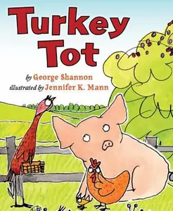 USED-Turkey Tot by George Shannon (Hardcover)