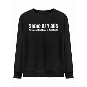Men's Casual Cotton Graphic Sweater - "Some of Y'all Ain't Right" Print, Black Round Neck Pullover, Comfortable & Stylish for Fall and Winter, Knit Sweater
