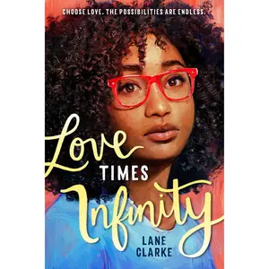 Love Times Infinity by Lane Clarke [Paperback Book]