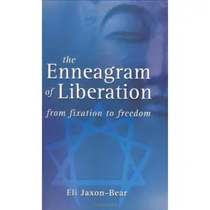 USED-The Enneagram of Liberation: From Fixation to Freedom by Eli Jaxon-Bear (Hardcover)