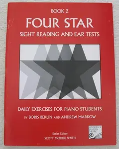 USED-Four Star Sight Reading and Ear Tests: Daily Exercises for Piano Students, Book 2 by Boris Berlin (Paperback)