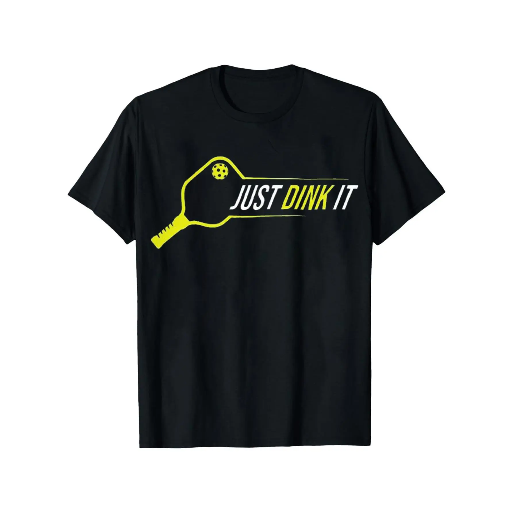 Pickleball Shirt, Funny Just Dink It Pickleball Men Women T-Shirt