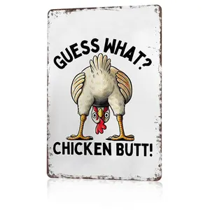Guess What Chicken Butt Funny Metal Sign 12x8 In Aluminum, Vintage Chicken Tin Sign for Farmhouse, Coop, Kitchen Decor, Retro Funny Chicken Wall Art for Chicken Lover, 12x8 Inch Aluminum Plaque