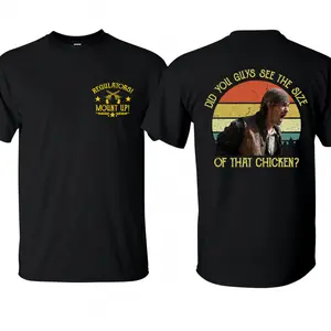 The size of that Chicken T-Shirt, Vintage Regulators Young Guns Tee, Old movie quote 2 sided shirt, Funny Quote Tshirt, 80s Retro Cowboy movie Sweatshirt, Gift For him