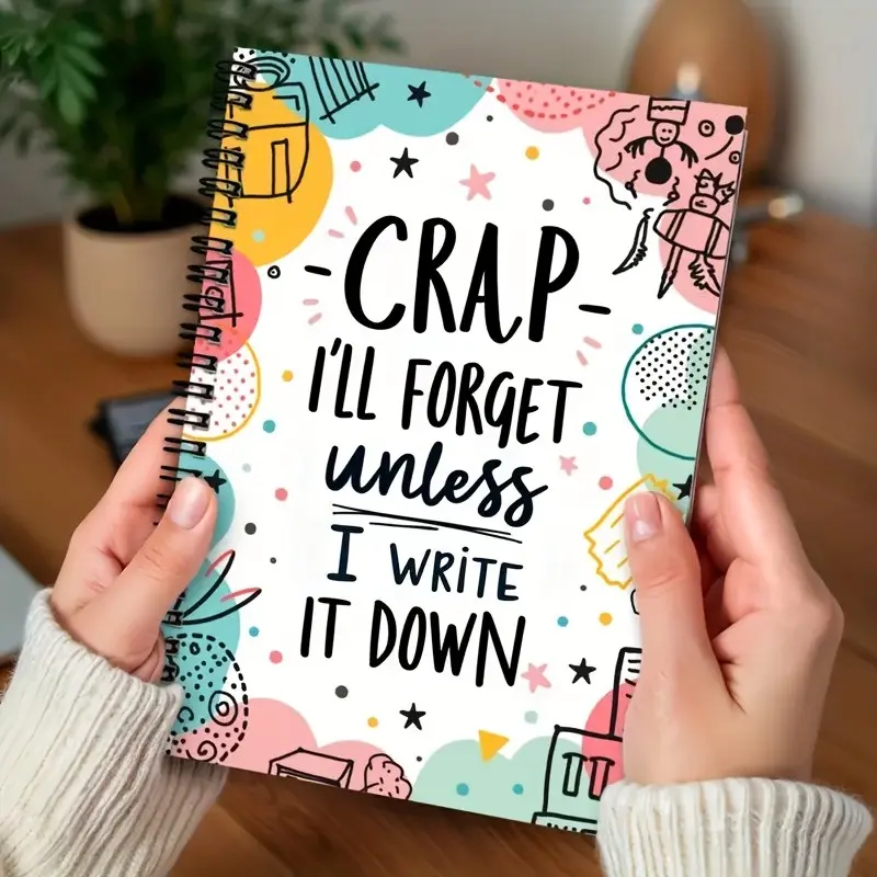 "I Forget Nonsense Unless I Write It Down", 100 Pages Colorful Vibrant Cute Spiral Bound Notebook, Self-Improvement Journal for Writing & Planning, Ideal Gift for Friends, Daily Planner, Journaling Notebooks